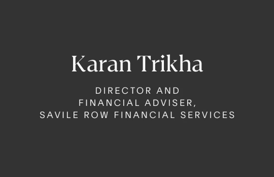 Adviser Spotlight: Karan Trikha, Savile Row Financial Services